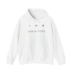 LESS IS MORE Minimal Quote Pullover Hoodie - Image 2