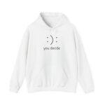 You Decide Minimal Pullover Hoodie - Image 2